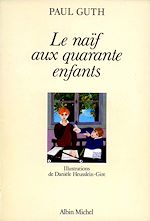 Download this eBook Le Naïf aux 40 enfants