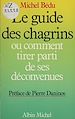 Télécharger le livre :  Le Guide des chagrins ou Comment tirer parti de ses déconvenues