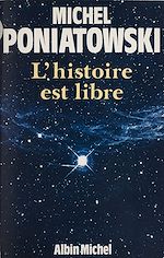 Download this eBook L'histoire est libre