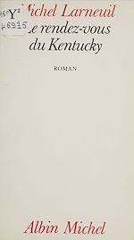 Download this eBook Le rendez-vous du Kentucky