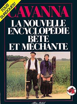 Télécharger le livre :  La Nouvelle Encyclopédie bête et méchante