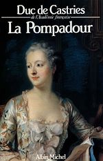 Télécharger le livre :  La Pompadour