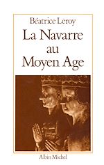 Télécharger le livre :  La Navarre au Moyen Âge