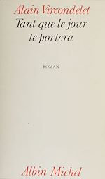 Download this eBook Tant que le jour te portera
