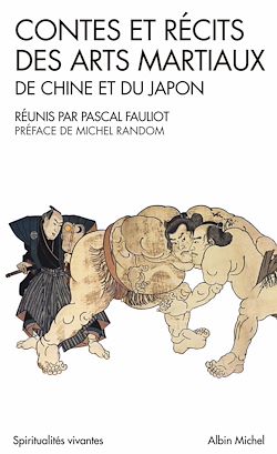 Télécharger le livre :  Contes et récits des arts martiaux de Chine et du Japon