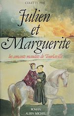 Télécharger le livre :  Julien et Marguerite : les amants maudits de Tourlaville