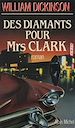Télécharger le livre :  Des diamants pour Mrs Clark