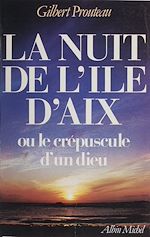Download this eBook La nuit de l'île d'Aix