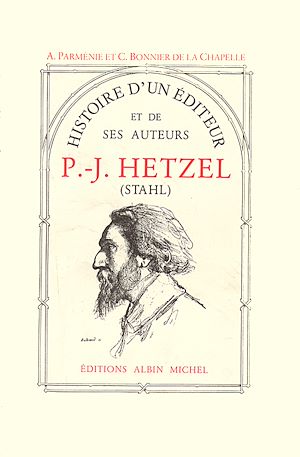 Download the eBook: Histoire d'un éditeur et de ses auteurs : P.-J. Hetzel