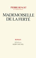 Télécharger le livre :  Mademoiselle de la Ferté