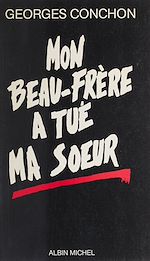 Download this eBook Mon beau-frère a tué ma sœur
