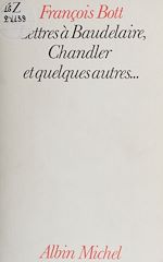 Download this eBook Lettres à Baudelaire, Chandler et quelques autres