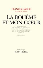 Télécharger le livre :  La Bohème et mon coeur