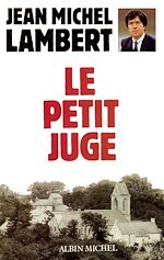 Télécharger le livre :  Le Petit Juge
