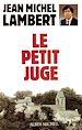 Télécharger le livre :  Le Petit Juge