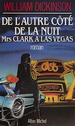 Download this eBook De l'autre côté de la nuit : Mrs Clark à Las Vegas