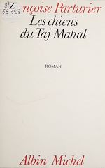 Download this eBook Les Chiens du Taj Mahal