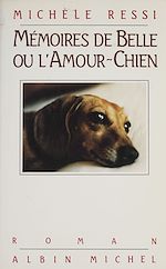 Download this eBook Mémoires de Belle ou L'amour-chien