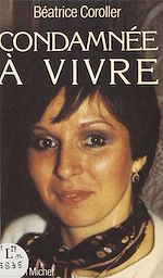 Download this eBook Condamnée à vivre