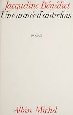 Télécharger le livre :  Une année d'autrefois