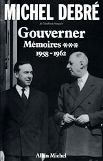 Télécharger le livre :  Trois Républiques pour une France - tome 3