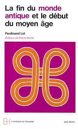 Télécharger le livre :  La Fin du monde antique et le début du Moyen Âge