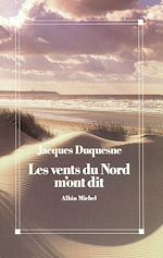 Télécharger le livre :  Les vents du Nord m'ont dit