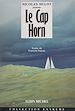 Télécharger le livre :  Le Cap Horn : de Schouten (1616) à Tabarly