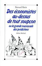 Télécharger le livre :  Des économistes au-dessus de tout soupçon