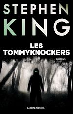Télécharger le livre :  Les Tommyknockers