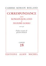 Télécharger le livre :  Correspondance entre Romain Rolland et Maxime Gorki (1916-1936)