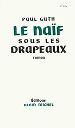 Download this eBook Le Naïf sous les drapeaux