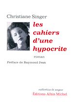Télécharger le livre :  Les Cahiers d'une hypocrite (édition 1965)