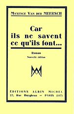 Télécharger le livre :  Car ils ne savent ce qu'ils font