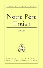 Télécharger le livre :  Notre père Trajan