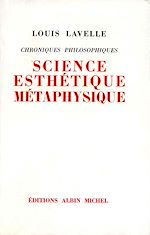 Télécharger le livre :  Science, esthétique, métaphysique
