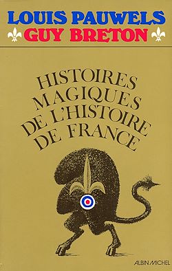 Télécharger le livre :  Histoires magiques de l'histoire de France - tome 1