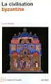 Télécharger le livre :  La Civilisation byzantine