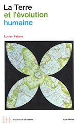 Télécharger le livre :  La Terre et l'évolution humaine