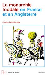 Télécharger le livre :  La Monarchie féodale en France et en Angleterre