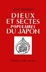 Télécharger le livre :  Dieux et sectes populaires du Japon