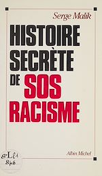Download this eBook Histoire secrète de SOS-Racisme
