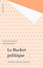 Download this eBook Le Racket politique
