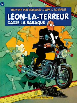 Télécharger le livre :  Léon la terreur casse la baraque