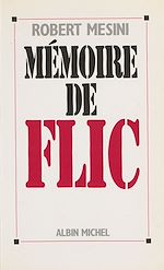 Download this eBook Mémoire de flic
