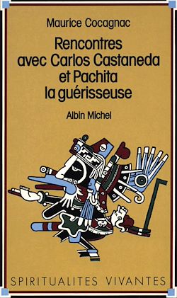 Télécharger le livre :  Rencontres avec Carlos Castaneda et Pachita la guérisseuse