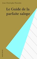 Download this eBook Le Guide de la parfaite salope