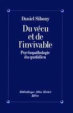 Télécharger le livre :  Du vécu et de l'invivable