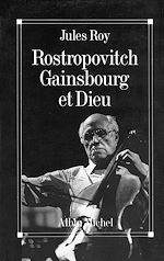 Télécharger le livre :  Rostropovitch, Gainsbourg et Dieu