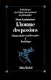 Télécharger le livre :  L'Homme des passions - tome 1